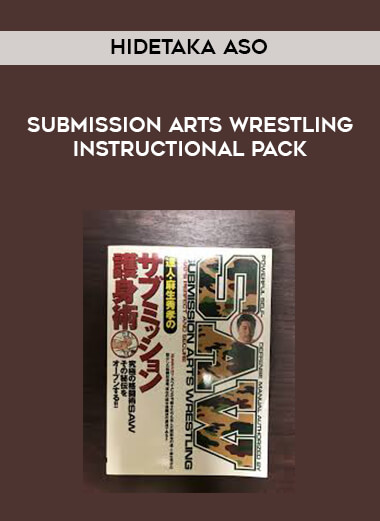 Hidetaka Aso - Submission Arts Wrestling Instructional Pack