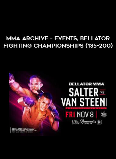 MMA Archive- Events, Bellator Fighting Championships (135-200)