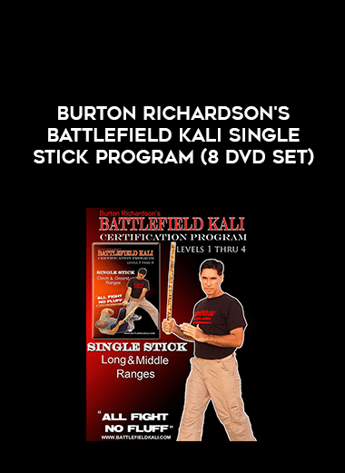 Burton Richardson's Battlefield Kali Single Stick Program (8 DVD Set)
