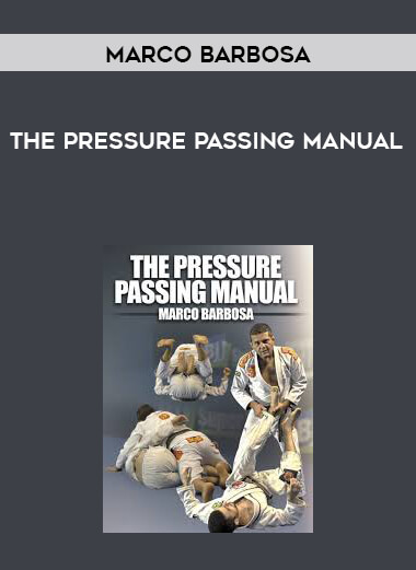 The Pressure Passing Manual by Marco Barbosa