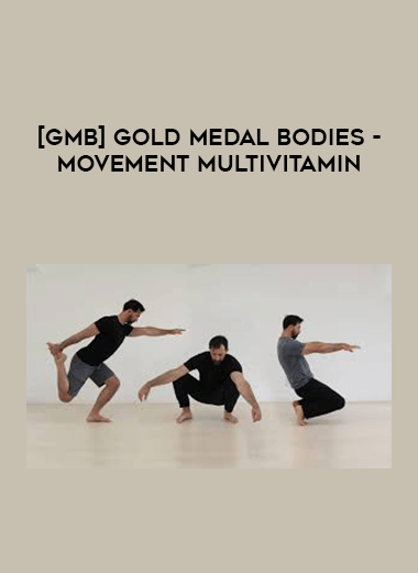 [GMB] Gold Medal Bodies - Movement Multivitamin