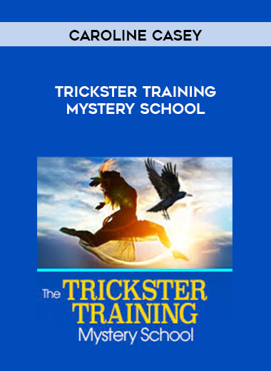 Caroline Casey - Trickster Training Mystery School