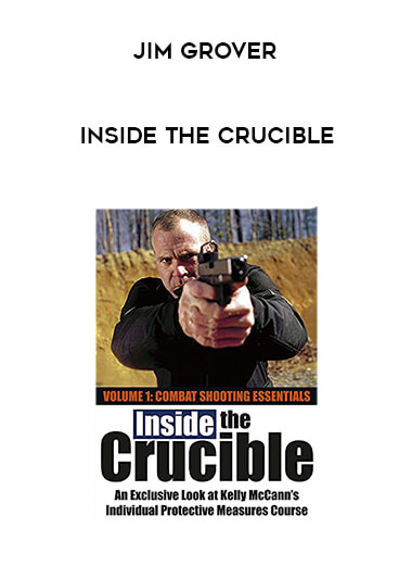 Jim Grover - Inside the Crucible