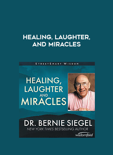 Healing, Laughter, and Miracles