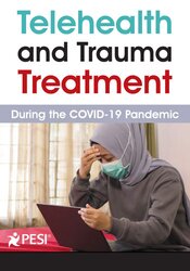 Lois Ehrmann - Telehealth and Trauma Treatment During the COVID-19 Pandemic