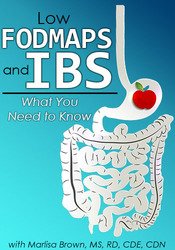 Marlisa Brown - Low FODMAPS and IBS: What You Need to Know