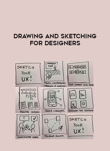 Drawing and Sketching for Designers (and Everyone Else!)