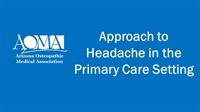 Approach to Headache in the Primary Care Setting