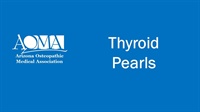 Thyroid Pearls
