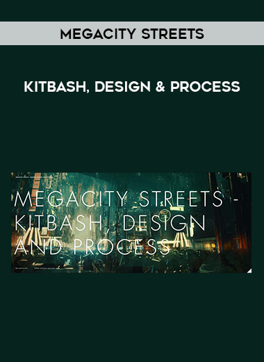 Megacity Streets - Kitbash, Design & Process
