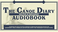 [Audio Only] The Canoe Diary of Milton H. Erickson: Audiobook