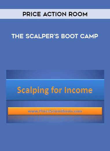 The Scalper's Boot Camp - Price Action Room