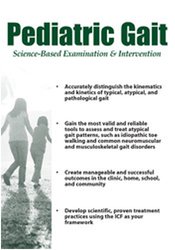 Paula Cox - Pediatric Gait: Science-Based Examination and Intervention courses available download now.