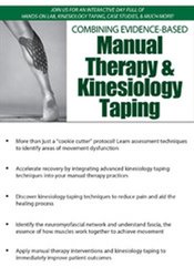Steve Middleton - Combining Evidence-Based Manual Therapy and Kinesiology Taping courses available download now.