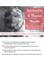 Esther W Williams - Spirituality & Mental Health: Effective Strategies to Integrate Faith in Clinical Treatment courses available download now.
