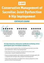 Kyndall Boyle - 2 DAY: Conservative Management of Sacroiliac Joint Dysfunction & Hip Impingement courses available download now.