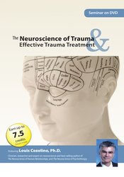 The Neuroscience of Trauma and Effective Trauma Treatment courses available download now.