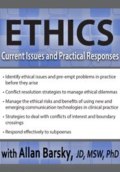 Allan Barsky - Ethics: Current Issues and Practical Responses courses available download now.