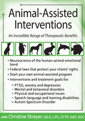 Christina Strayer Thornton - Animal-Assisted Interventions: Incorporating Animals in Therapeutic Goals & Treatment courses available download now.