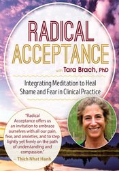 Tara Brach - Radical Acceptance with Tara Brach