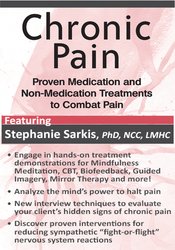 Stephanie Sarkis - Chronic Pain: Proven Medication and Non-Medication Treatments to Combat Pain courses available download now.