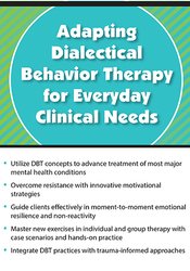 Andrew Bein - Adapting Dialectical Behavior Therapy for Everyday Clinical Needs courses available download now.