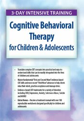 David M. Pratt - 3-Day Intensive Training: Cognitive Behavioral Therapy (CBT) for Children & Adolescents courses available download now.