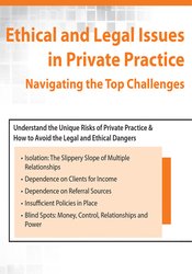 Terry Casey - Ethical and Legal Issues in Private Practice: Navigating the Top Challenges courses available download now.