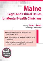 Susan Lewis - Maine Legal and Ethical Issues for Mental Health Clinicians courses available download now.
