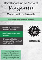 Allan M Tepper - Ethical Principles in the Practice of Virginia Mental Health Professionals courses available download now.