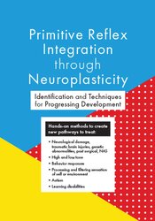 Karen Pryor - Primitive Reflex Integration through Neuroplasticity courses available download now.