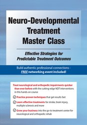 Benjamin White - Neuro-Developmental Treatment Master Class: Effective Strategies for Predictable Treatment Outcomes courses available download now.