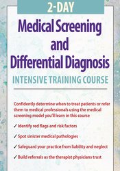 Shaun Goulbourne - 2-Day: Medical Screening and Differential Diagnosis Intensive Training Course courses available download now.