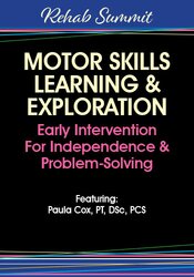Paula Cox - Motor Skills Learning & Exploration: Early Intervention For Independence & Problem-Solving courses available download now.