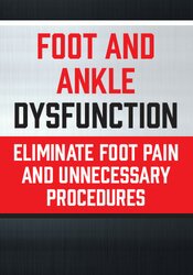 Courtney Conley - Foot and Ankle Dysfunction: Eliminate Foot Pain and Unnecessary Procedures courses available download now.