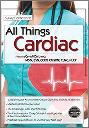 Cyndi Zarbano - All Things Cardiac Conference: Day One: Cardiac Nursing Essentials courses available download now.