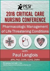 Dr. Paul Langlois - Pharmacological Management of Life Threatening Conditions courses available download now.