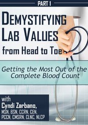 Cyndi Zarbano - Getting the Most Out of the Complete Blood Count courses available download now.