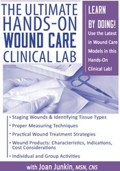 Joan Junkin - The Ultimate Hands-On Wound Care Clinical Lab courses available download now.