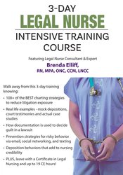 Brenda Elliff - 3 Day: Legal Nurse Intensive Training Course courses available download now.
