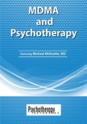 Michael Mithoefer - MDMA and Psychotherapy courses available download now.