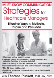 Theresa Puckett - Must-Know Communication Strategies for Healthcare Managers: Effective Ways to Motivate