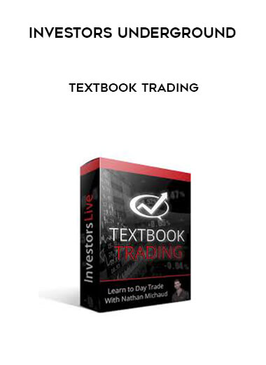 Investors Underground - Textbook Trading courses available download now.