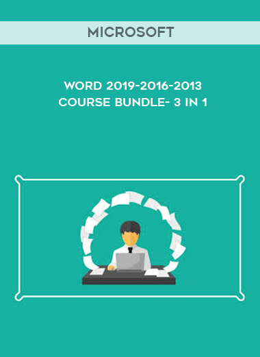 Microsoft Word 2019-2016-2013 Course Bundle- 3 In 1 courses available download now.