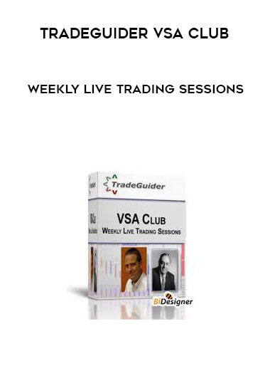 Tradeguider VSA Club - Weekly Live Trading Sessions courses available download now.