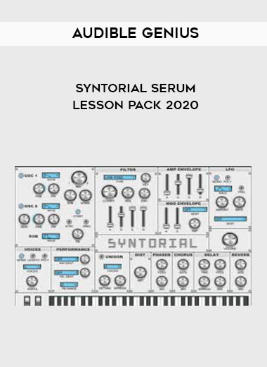 Audible Genius Syntorial Serum Lesson Pack 2020 courses available download now.