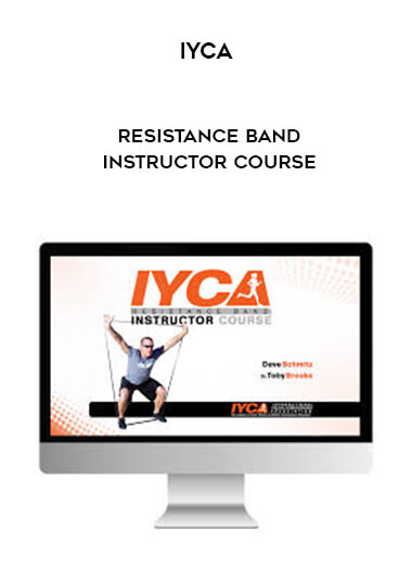 IYCA - Resistance Band Instructor Course courses available download now.