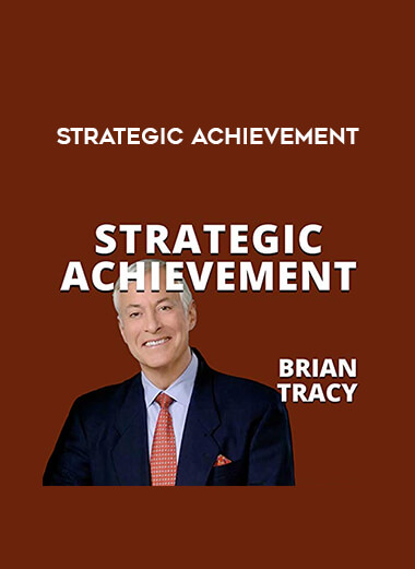 Strategic Achievement courses available download now.