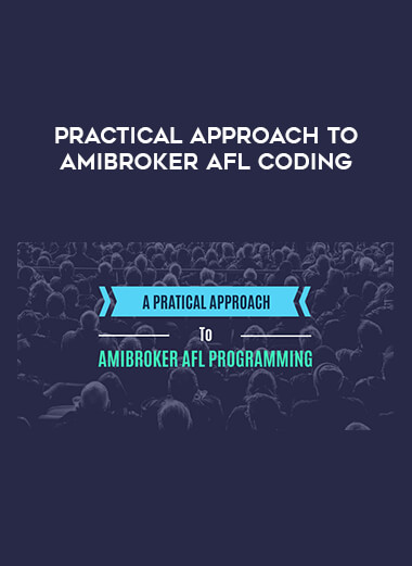 Practical Approach to Amibroker AFL Coding courses available download now.