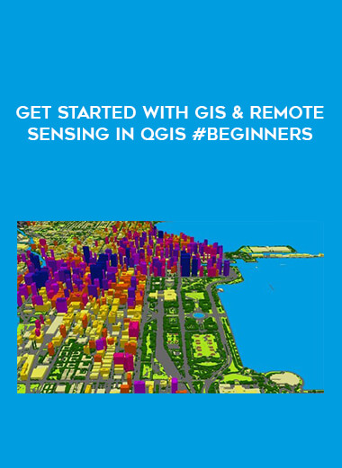 Get started with GIS & Remote Sensing in QGIS #Beginners courses available download now.